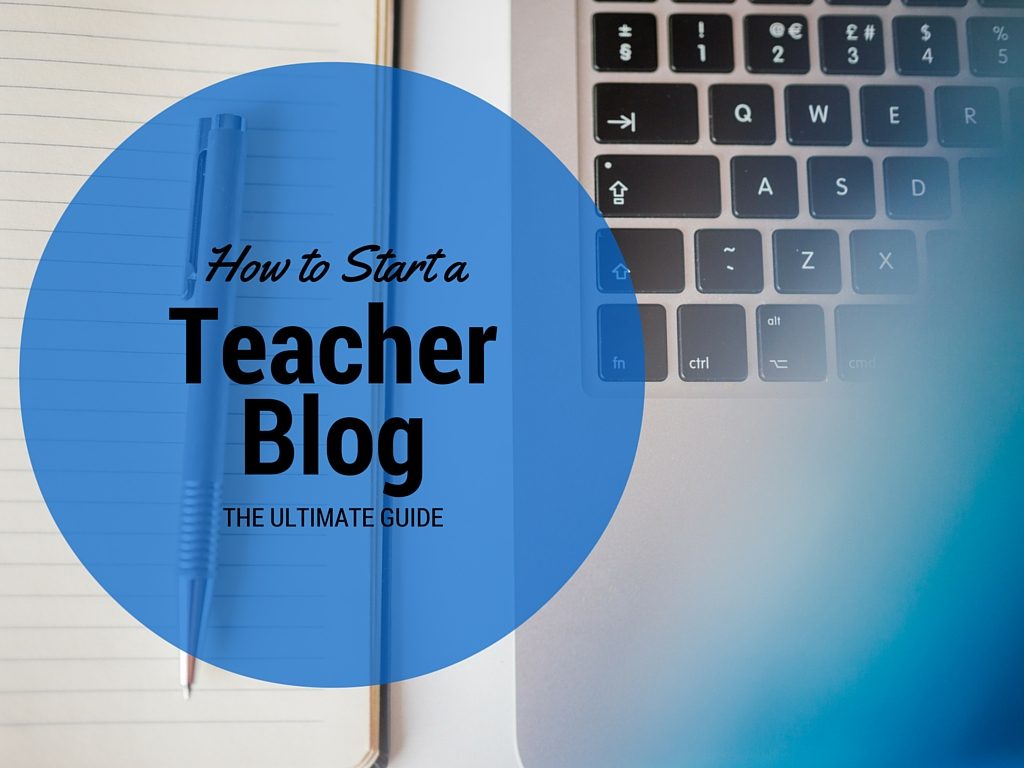 start a teacher blog